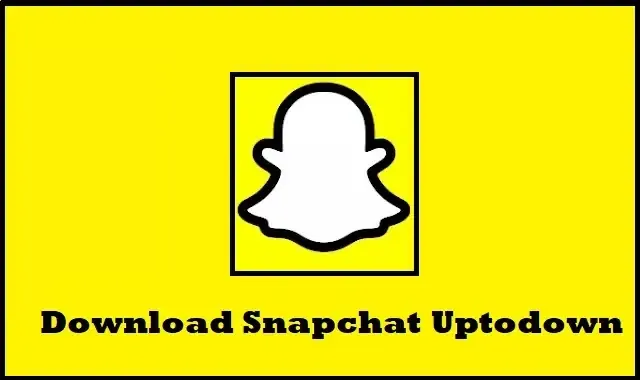 Download Snapchat Uptodown 2023