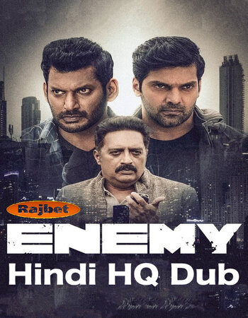 Download Enemy (2021) Hindi HQ Dubbed HDRip 480p [400MB] || 720p [800MB]