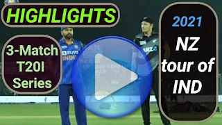 New Zealand tour of India 3-Match T20I Series 2021