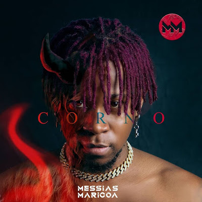 Messias Maricoa – Corno (2022)