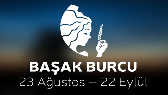 Başak burcunun genel özellikleri nelerdir? Başak kadınının özellikleri, başak kadını nasıl olur? Başak erkeğinin özellikleri, başak erkeği nasıl olur?