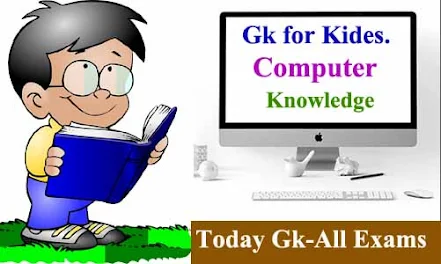 General Knowledge For Kids| Gk for kids in Computers.