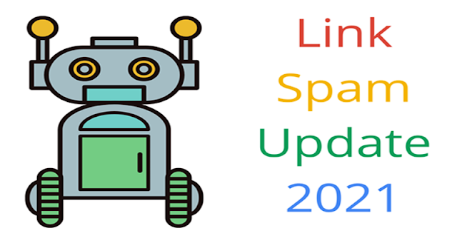 Link Spam Update 2021