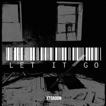 Xtdadon – Let It Go
