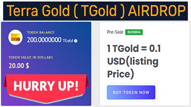 Terra Gold Airdrop of 200 $TGold Token worth $20 USD Free