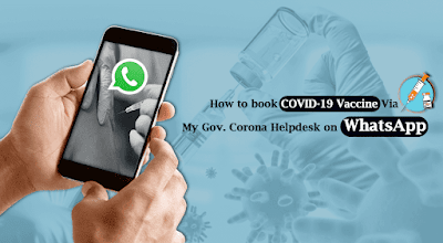 COVID-19 Vaccine via My Gov. Corona Helpdesk on WhatsApp