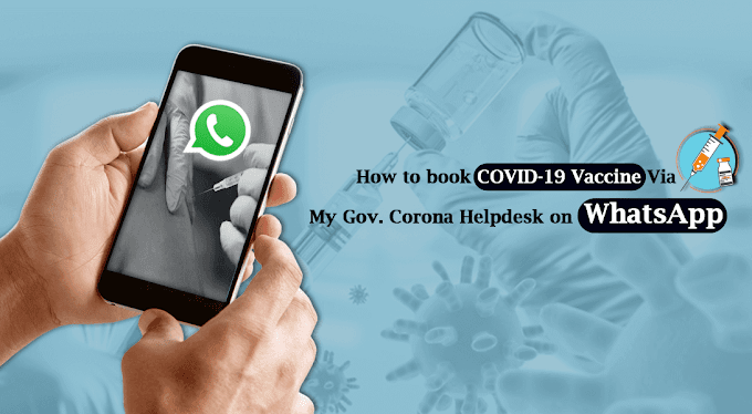 How to book COVID-19 Vaccine via My Gov. Corona Helpdesk on WhatsApp