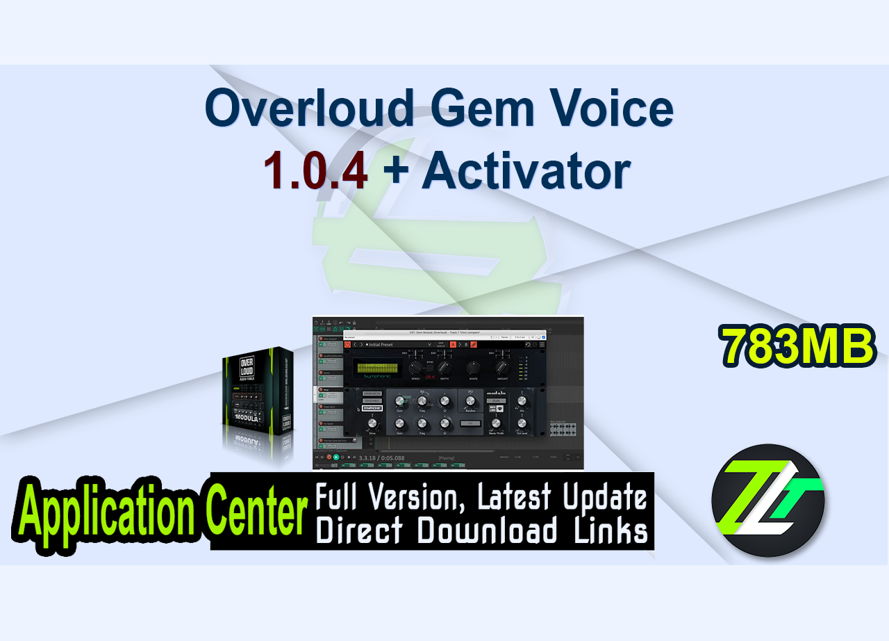 Overloud Gem Voice 1.0.4 + Activator