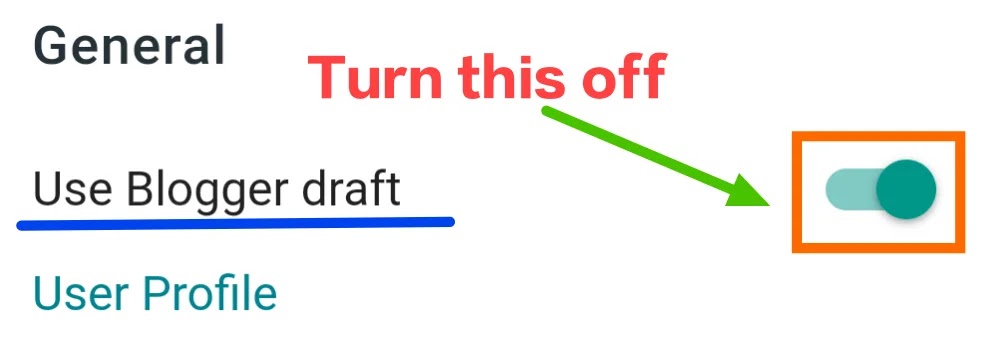 Use Blogger Draft Turn this off