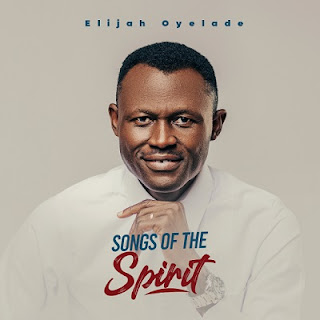 Song Lyrics: Elijah Oyelade - Saturate Us