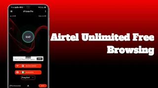 Airtel Unlimited Free Browsing VPN