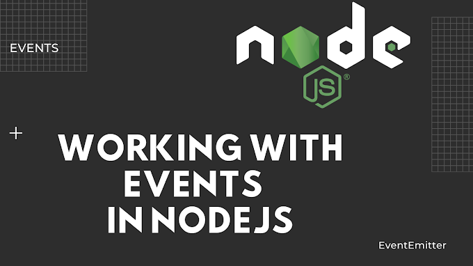 Working with Events in Nodejs
