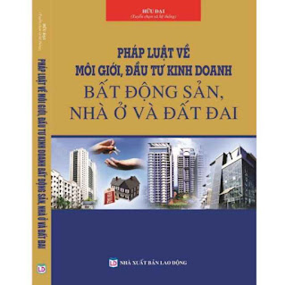 Pháp luật về môi giới, đầu tư kinh doanh bất động sản- nhà ở và đất đai ebook PDF EPUB AWZ3 PRC MOBI