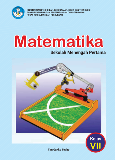 Buku Siswa Kurikulum Sekolah Penggerak (Kurikulum Prototipe) Kelas 7 Untuk SMP Mata Pelajaran Matematika