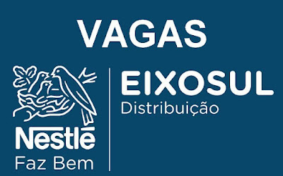 Distribuidora Nestlé abre vagas para Promotor de Vendas e Vendedor no LITORAL