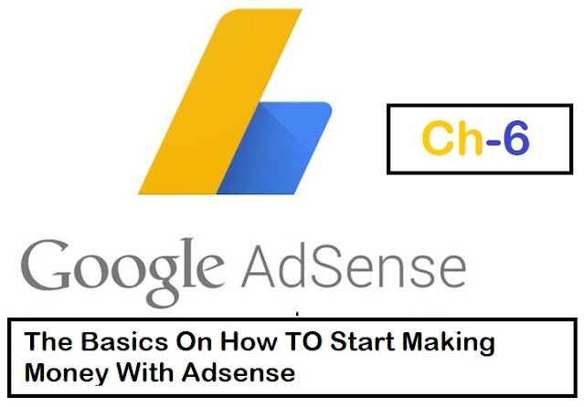 The Basics On How TO Start Making Money With Adsense |Google adsence| #7th