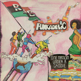 Funkadelic “One Nation Under a Groove” 1978 US Funk Soul (500 greatest albums of all time,Rolling Stone) - (Best 100 -70’s Soul Funk Albums by Groovecollector)