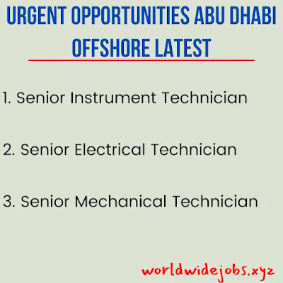 Urgent Opportunities Abu Dhabi Offshore Latest