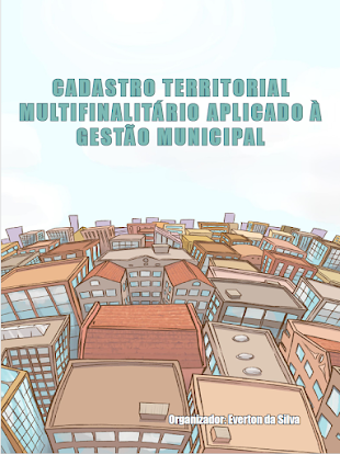 CATASTRO TERRITORIAL MULTIFINALITARIO APLICADO A GESTIÓN MUNICIPAL