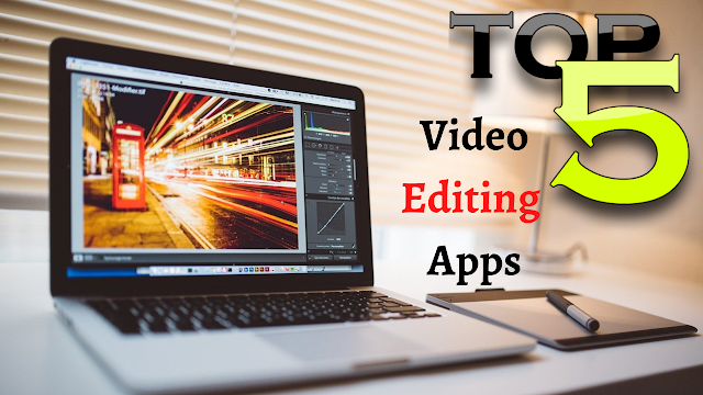 Top 5 Best Video Editing Apps For Android Best For Video Editors