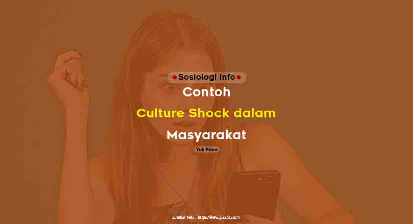Contoh Culture Shock dalam Masyarakat
