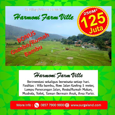 0857-7900-9800 | Cuma 400 Ribuan Kavling Wisata Sawah Produktif Harmoni Farm Ville Jonggol