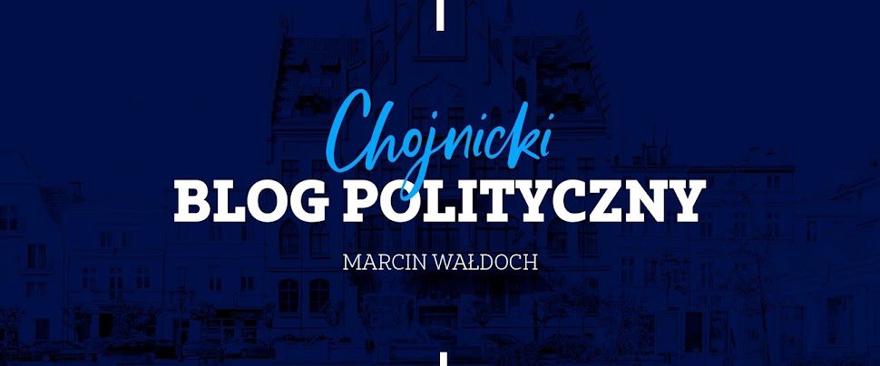 Chojnicki Blog Polityczny