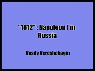 1812 -  Napoleon I in Russia