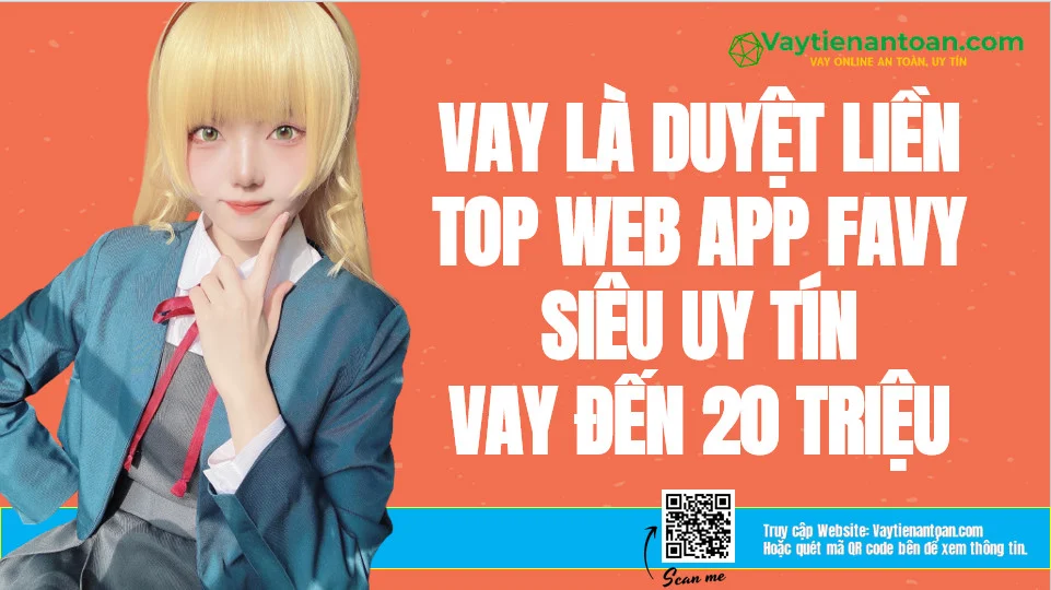 Web App Favy Vay tiền nhanh, H5 Favy nhận đến 20 triệu