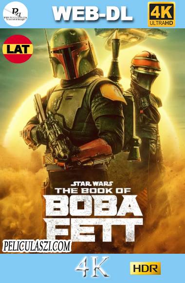 El libro de Boba Fett (2021) Ultra HD Temporada 1 [03/08] WEB-DL 4K HDR Dual-Latino VIP