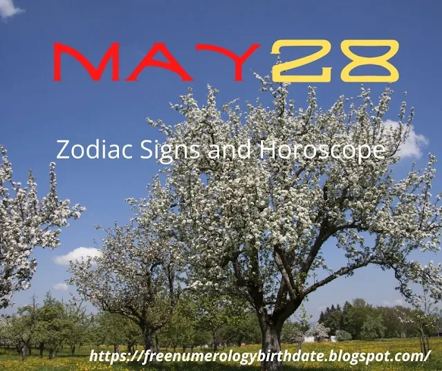 MAY 28 astrological sign