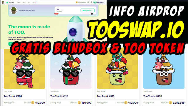 Tooswap.io Airdrop TOO Token Gratis Blind Box dan 5000 TOO Token
