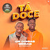 Os Coisas Sérias - Tá Doce (Prod. Tonilson Beat Dj)