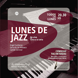 "Lunes de Jazz" - En Vivo con Cena a la Carta - Todos los Lunes de Mayo - 20:30hrs