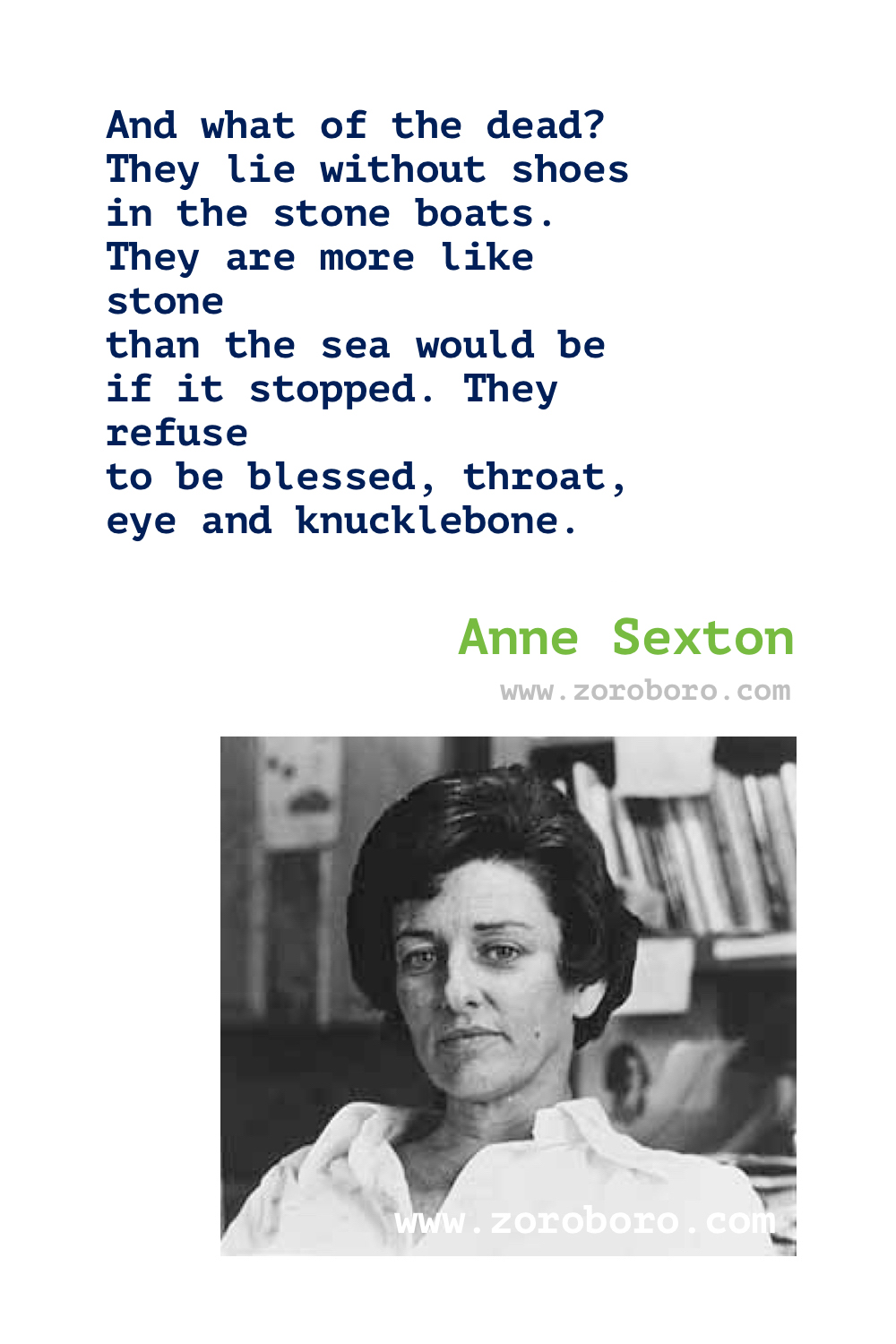 Anne Sexton Quotes. Anne Sexton Poems. Poetry. Anne Sexton Books Quotes. Poems By Anne Sexton.