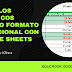 Ejemplos prácticos usando formato condicional con Google Sheets