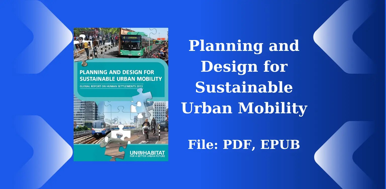 Free Books: Planning and Design for Sustainable Urban Mobility
