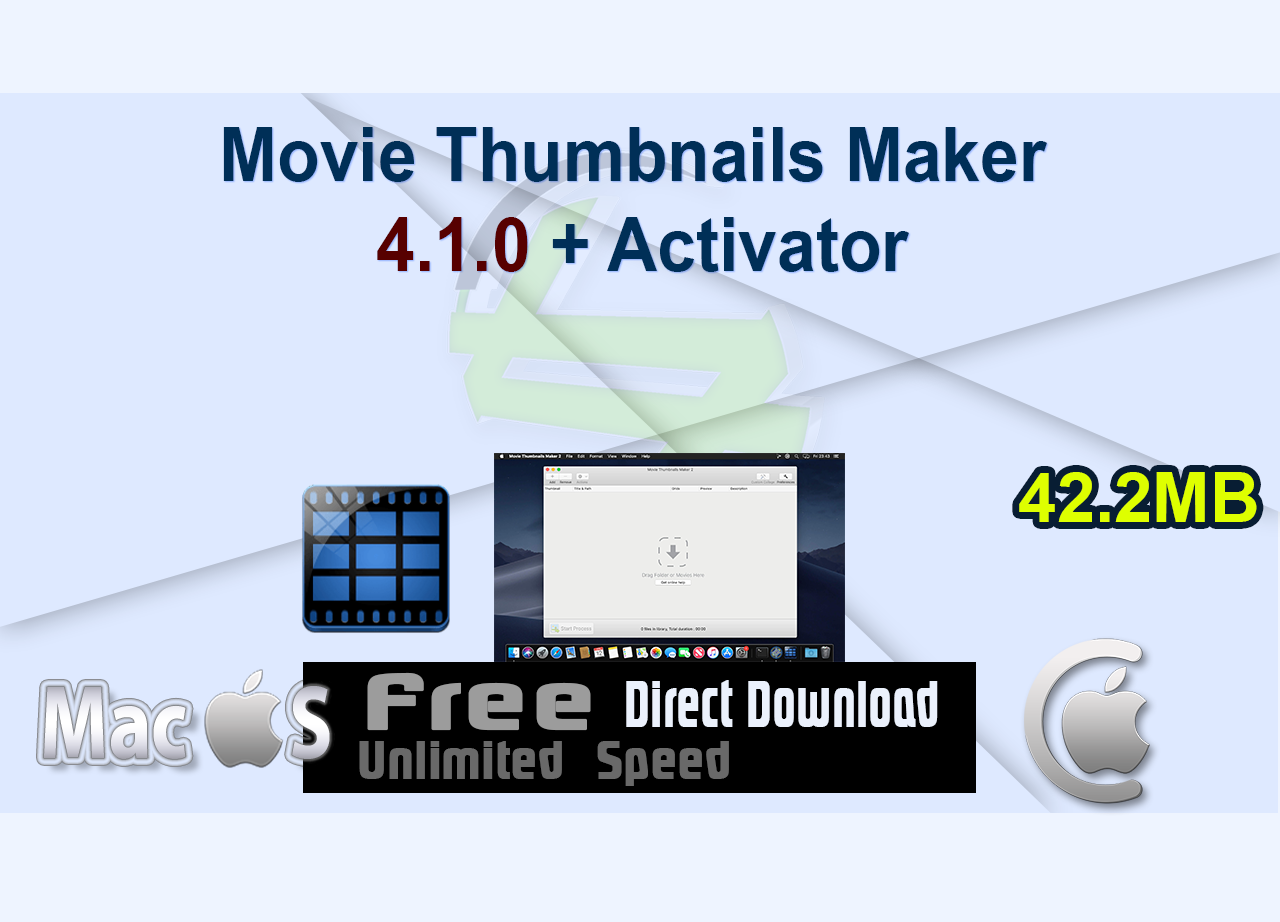 Movie Thumbnails Maker 4.1.0 + Activator