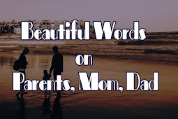 20+ Photo Beautiful words for Mom or parents Status and quotes