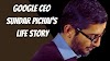 Google CEO Sundar Pichai's life story -Google seo Sundar Picahi'r jibon kahini
