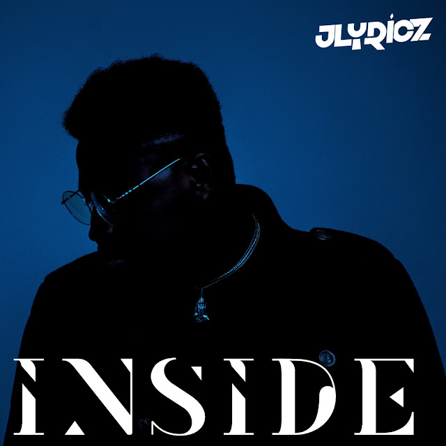Audio: Jlyricz – Inside