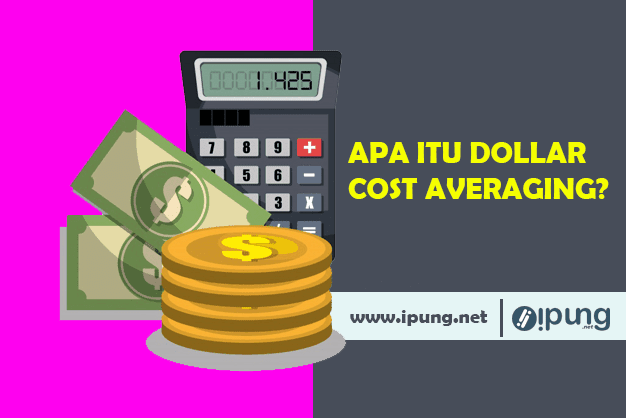 Mengenal Dollar Cost Averaging