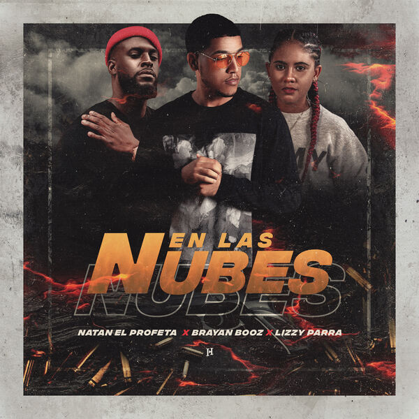 Brayan Booz – En Las Nubes (Feat.Lizzy Parra,Natan El Profeta) (Single) 2020