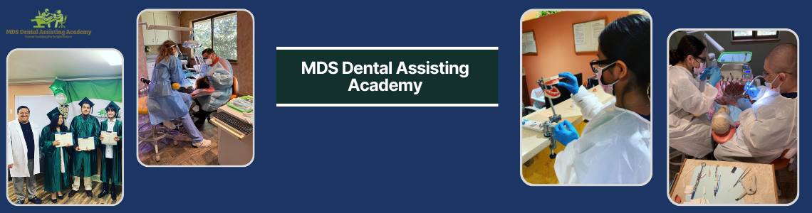 MDS Dental Assisting Academy