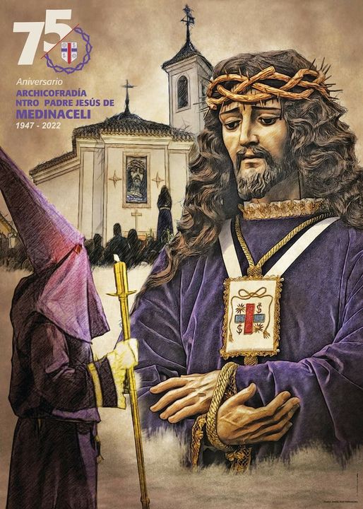 Cartel Conmemorativo 75 Aniversario Archicofradia Nuestro Padre Jesús de Medinaceli de Hellín