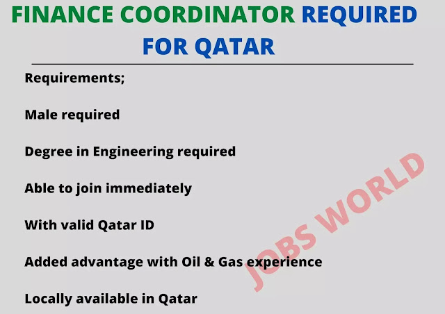 FINANCE COORDINATOR REQUIRED FOR QATAR