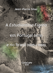 A Estudiantina Fígaro em Portugal (1878) e no Brasil (1885 e 1888)