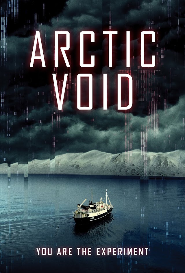 Arctic Void (Film 2022) Trailer și Detalii