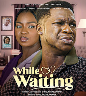 Christian Movie: While Waiting by Evangelist Seun Adejumobi