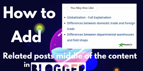 How to Add Related Post Middle of the Content on Blogger Theme
